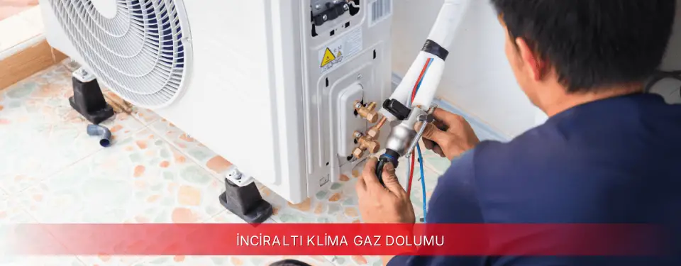 İnciraltı İlçemi Dijitsu Klima Gaz Dolumu